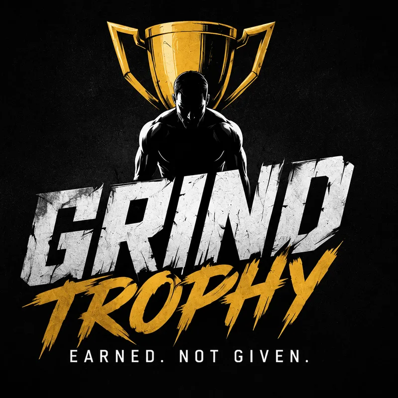 Gold trophy cup behind a bowed muscular silhouette, distressed GRIND TROPHY lettering in white and gold, EARNED. NOT GIVEN.